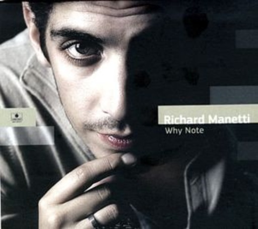 Richard Manetti – Why Note