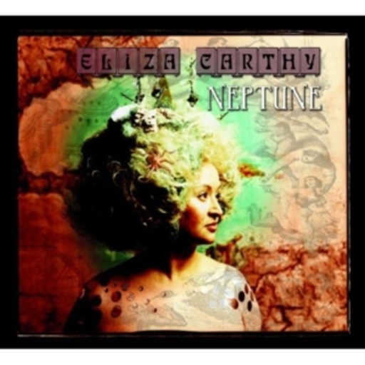 Eliza Carthy – Neptune