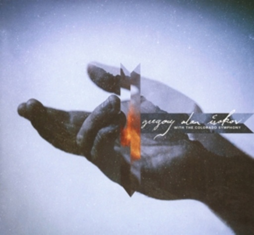Gregory Alan Isakov – Gregory Alan Isakov With The Colorado Symphony