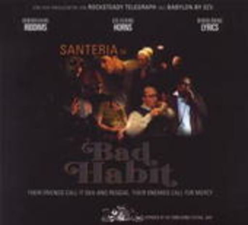 Santeria & The Porn Horns – Bad Habit