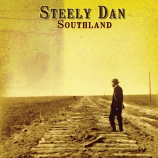Steely Dan – Southland