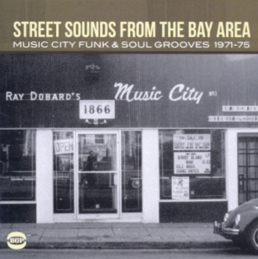 Diverse – Street Sounds From The Bay Area - Music City Funk & Soul Grooves 1971 - 75