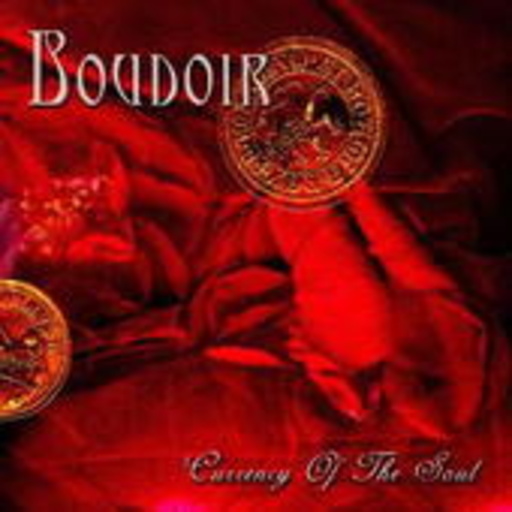 Boudoir – Curreny Of The Soul