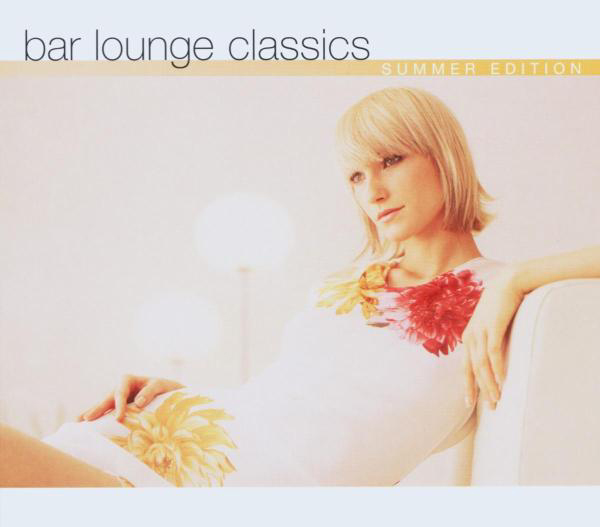 Diverse – Bar Lounge Classics - Summer Edition