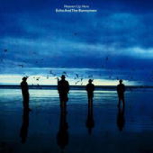 Echo & Bunnymen – Heaven Up Here