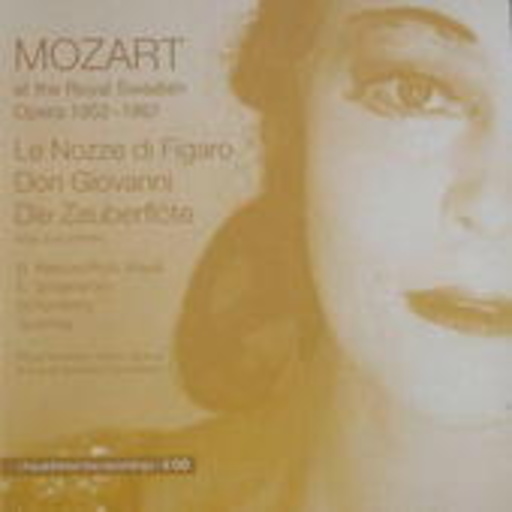Diverse – Royal Swedish Opera Archives VI: Le Nozze De Figaro etc.