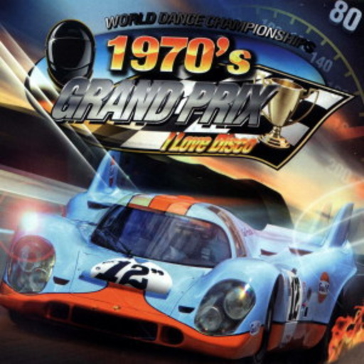 Diverse – I Love Disco - 1970's Grand Prix