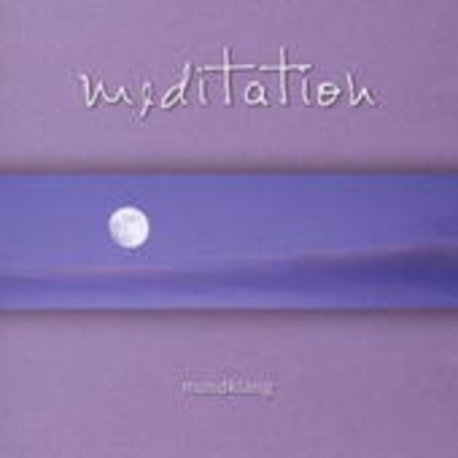 Diverse – Meditation - Mondklang