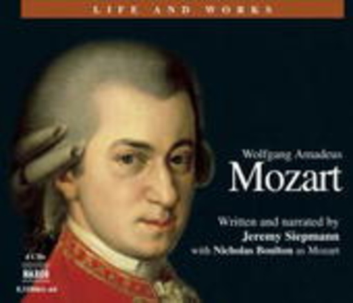 Jeremy Siepmann/Nicolas Boulton – Wolfgang Amadeus Mozart (Life And Works)