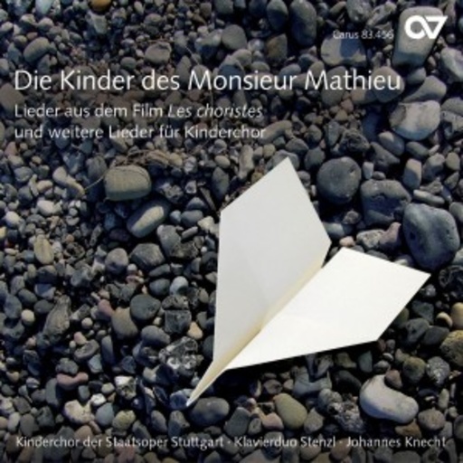 Kinderchor der Staatsoper Stuttgart – Die Kinder des Monsieur Mathieu