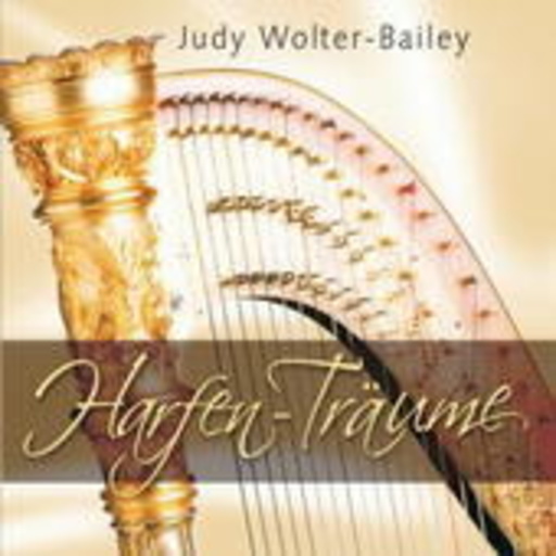 Judy Wolter-Bailey – Harfen-Träume