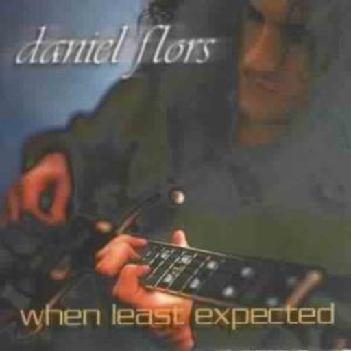 Daniel Flors – When Least Expected