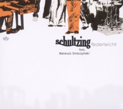 Schultzing – Federleicht