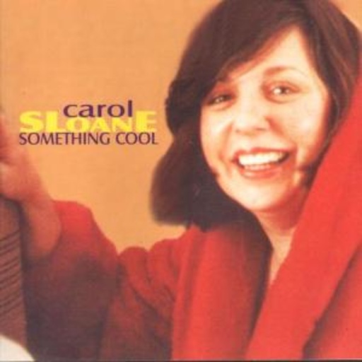 Carol Sloane – Something Cool