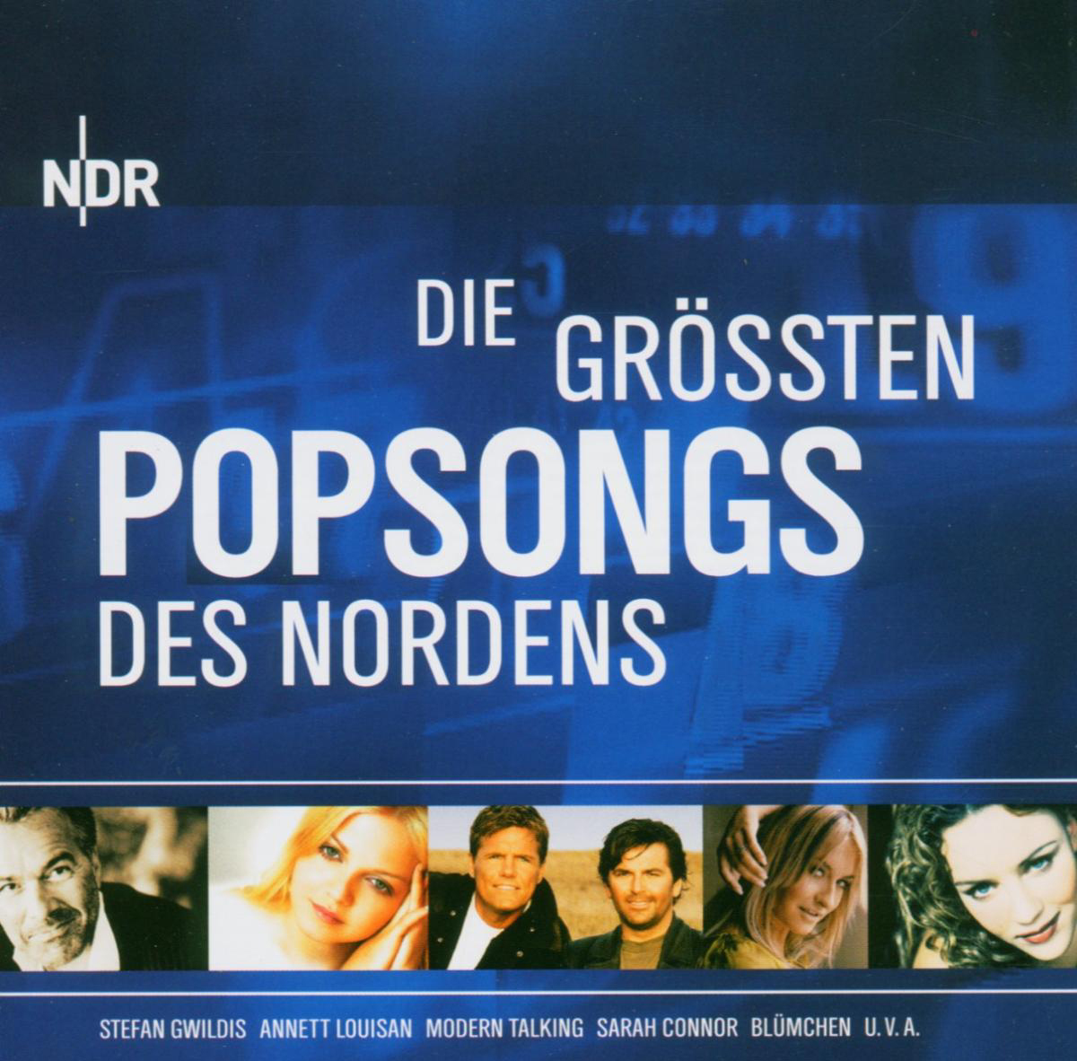 Diverse – Die größten Popsongs des Nordens - NDR präsentiert