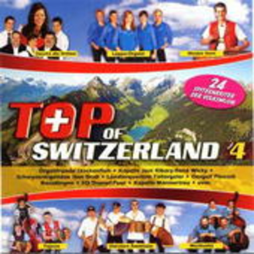 Diverse – Top Of Switzerland - Folge 4