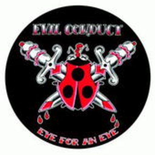 Evil Conduct – Eye For An Eye