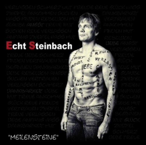 Echt Steinbach – Meilensteine
