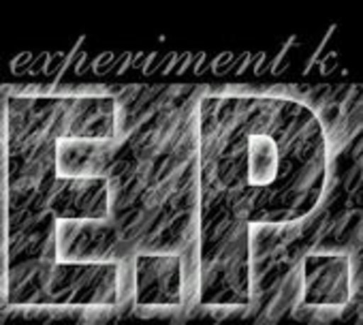 Experiment K. – E.P.