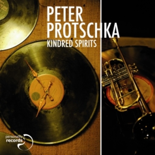 Peter Protschka – Kindred Spirits