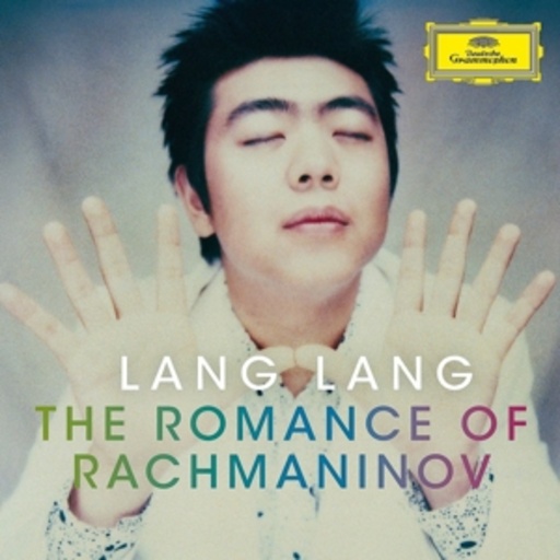 Lang Lang – The Romance Of Rachmaninov