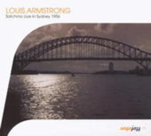 Louis Armstrong – Satchmo Live In Sydney 1956