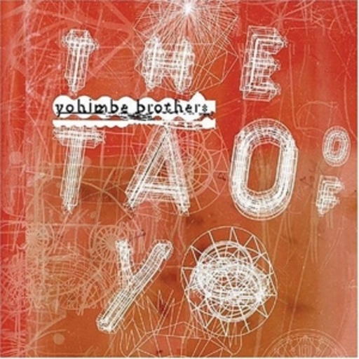 Yohimbe Brothers – The Tao Of Yo