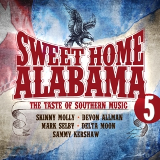 Diverse – Sweet Home Alabama Vol. 5 - Great Southern Rock