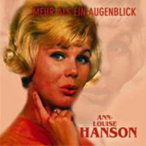 Ann-Louis Hanson – Mehr als ein Augenblick