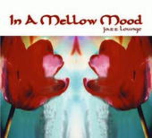 Diverse – In A Mellow Mood - Jazz Lounge