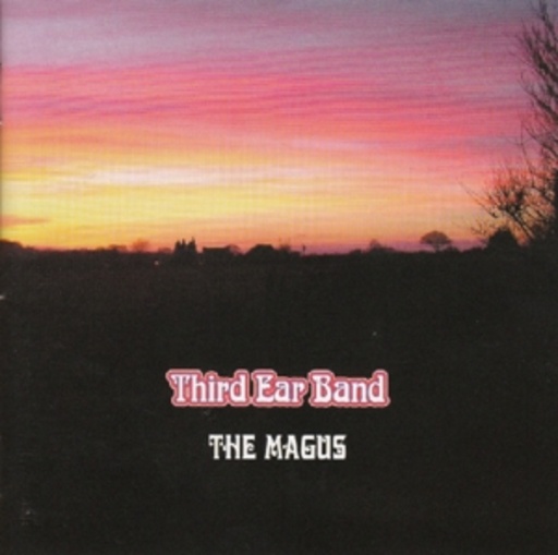 Third Ear Band – The Magus