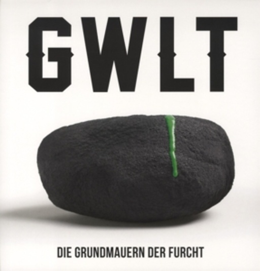 GWLT – Grundmauern der Furcht