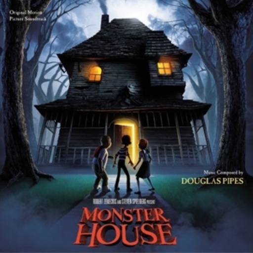 Douglas Pipes – Monster House