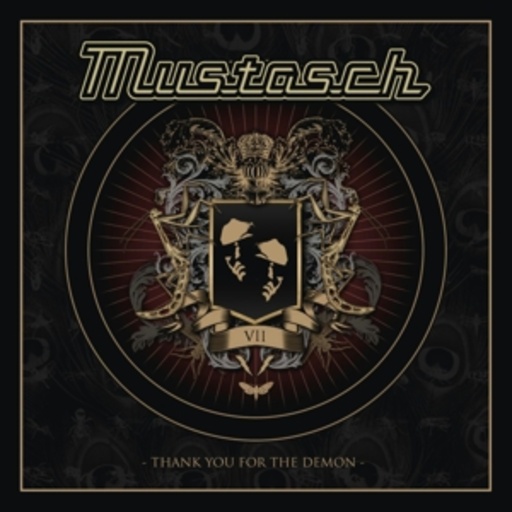 Mustasch – Thank You For The Demon