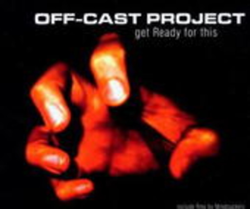 Off-Cast Project – Get Ready For This