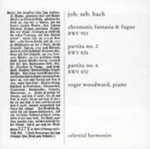 Roger Woodward – Chromatic Fantasia & Fugue/Partita No. 2/Partita No. 2