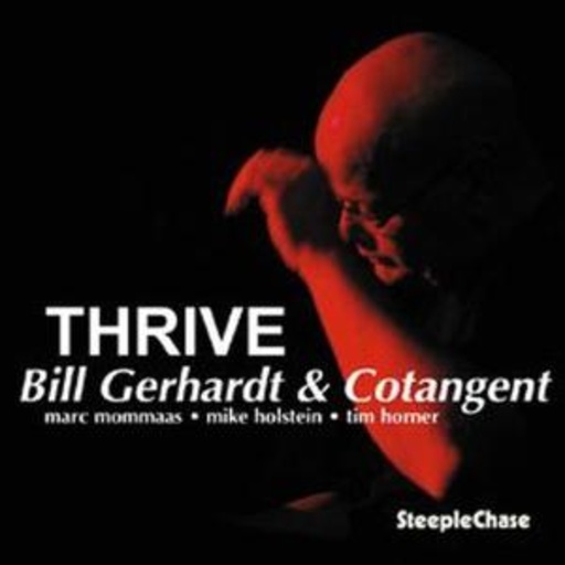Bill Gerhardt & Cotangent – Thrive