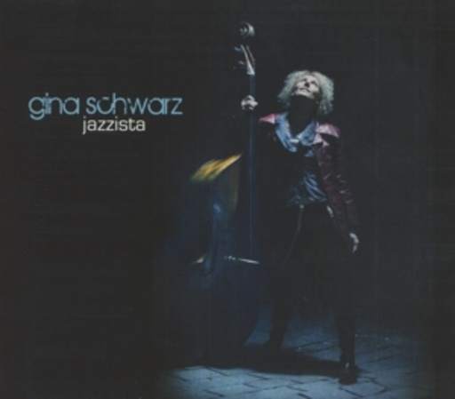 Gina Schwarz – Jazzista