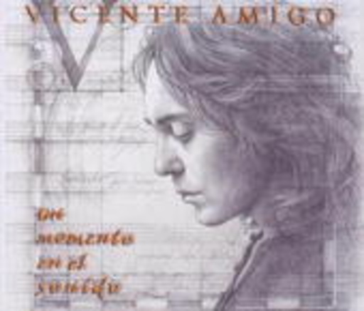 Vicente Amigo – Un Momento En El Sonido