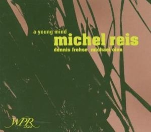Michel Reis – A Young Mind