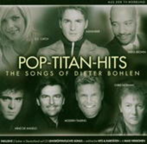 Pop-Titan Hits – The Songs Of Dieter Bohlen