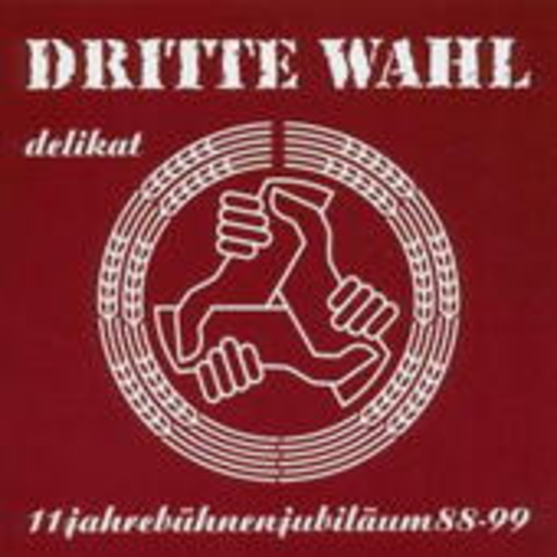 Dritte Wahl – Delikat