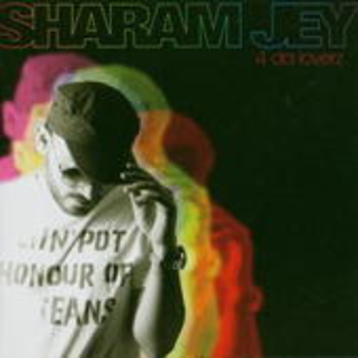 Sharam Jey – 4 Da Loverz