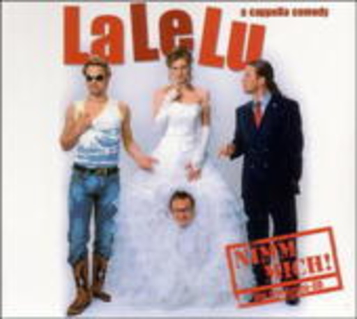 Lalelu – Nimm mich! Die Hochzeits-CD