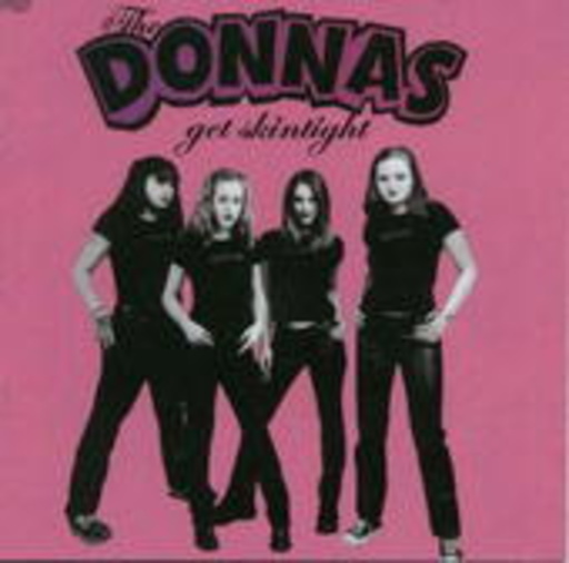 The Donnas – Get Skintight