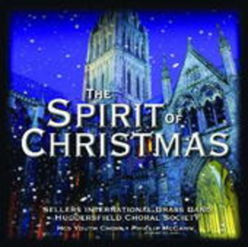 Sellers International Brass Band Huddersfield Ch. – The Spirit Of Christmas