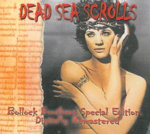 The Bollock Brothers – Dead Sea Scrolls