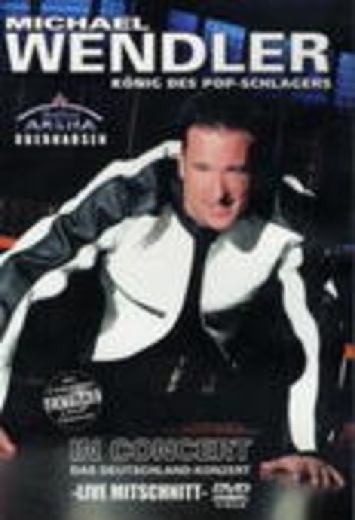 Michael Wendler – In Concert - Live 2005
