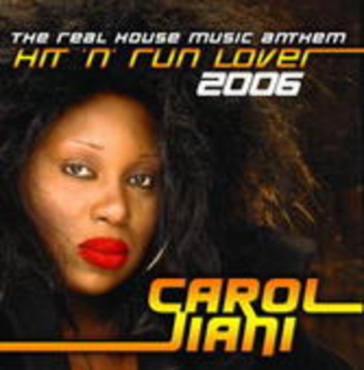 Hit ‚N Run Lover 2006