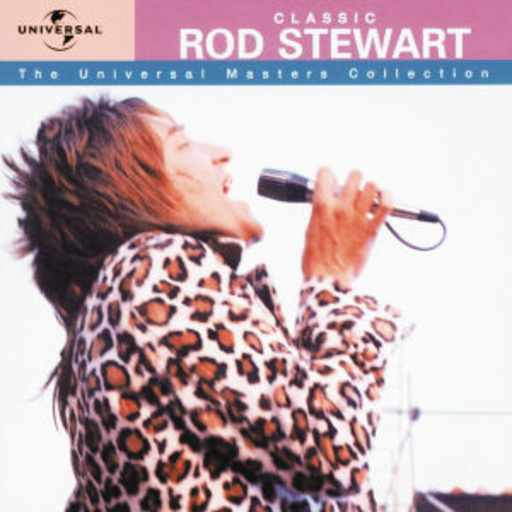 Rod Stewart – Universal Masters Collection